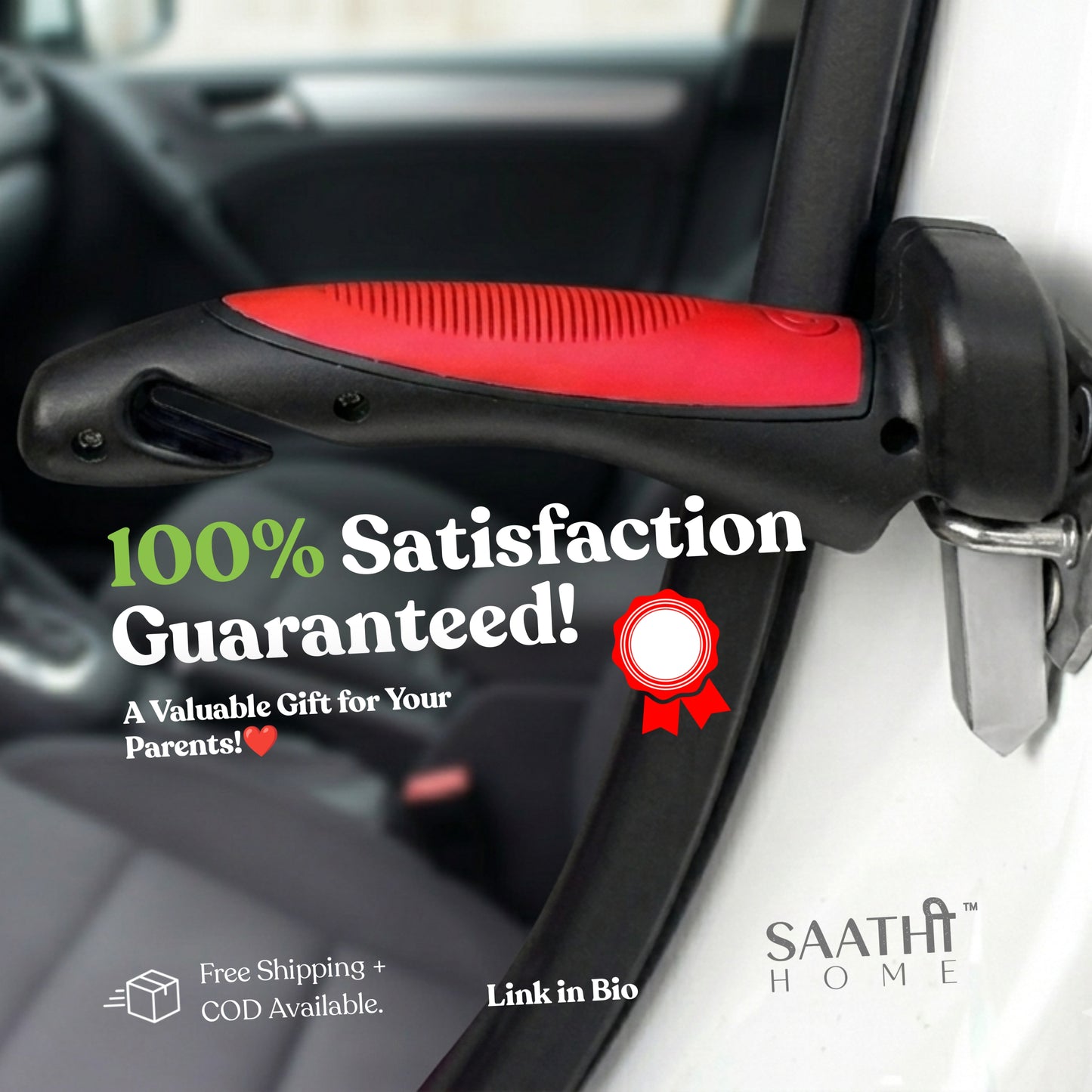 Saathi Home car door handle fully inserted into a vehicle door latch with text offering a 100% Satisfaction Guarantee and noting it as a valuable gift for parents.